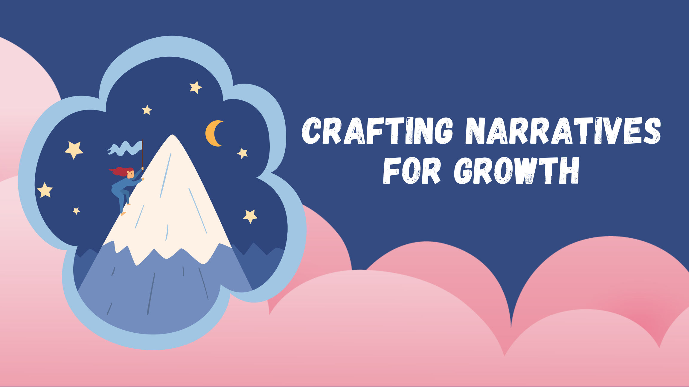 Crafting Narratives for Growth deck, slide 1